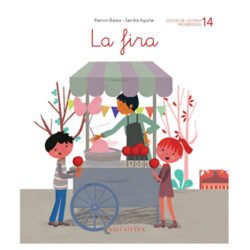 De mica en mica: 14.– La fira