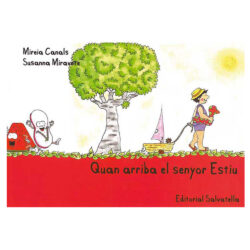 Quan arriba el senyor estiu