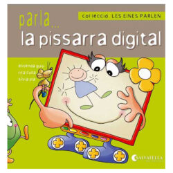 Parla...la pissarra digital