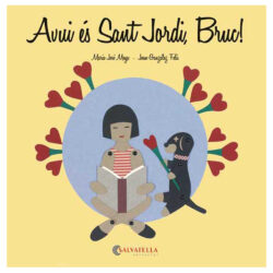 Avui és Sant Jordi, Bruc!