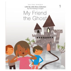 Little by little 1.-My Friend the Ghost