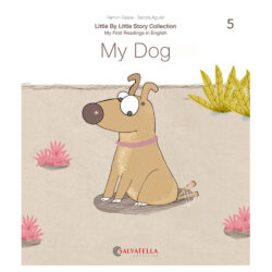 Little by little 5.-My Dog