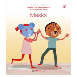 Little by little 10.-Masks