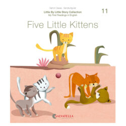 Little by little 11.-Five Little Kittens