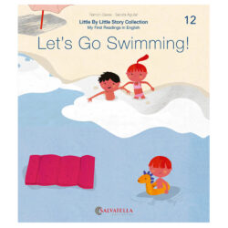 Little by little 12.-Let's Go Swimming!