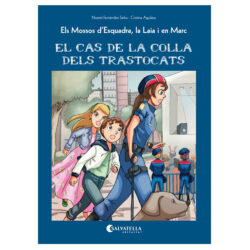 El cas de la colla dels Trastocats