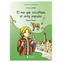 GENIUS 4 - El noi que escoltava el seny popular (Edward Jenner)