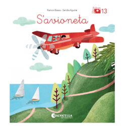 De mica en mica V.I.B: 13.– S'avioneta