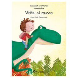 Emociones: 10 - Visita al museo (La autoestima)