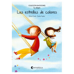 Emociones: 3 - Las estrellas de colores (La alegría)