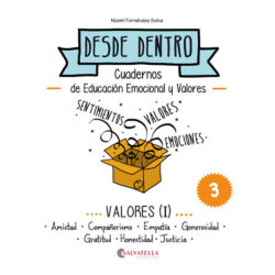 Desde dentro 3: Valores (I)
