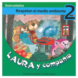 2. Respetan el medio ambiente