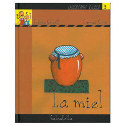 3. La miel