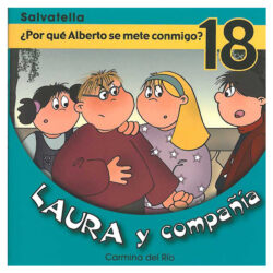 18. ¿Por qué Alberto se mete conmigo?