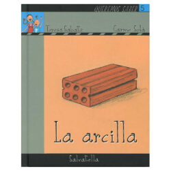 5. La arcilla