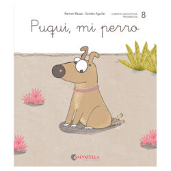 Ratito a ratito 8.– Puqui, mi perro