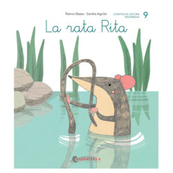 Ratito a ratito 9.– La rata Rita