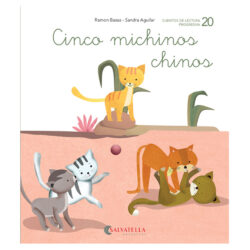 Ratito a ratito 20.– Cinco michinos chinos