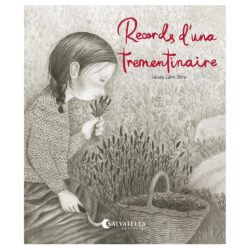 Records d’una trementinaire